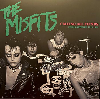 The Misfits – Calling All Fiends - Studio Outtakes 1979-1980 - LP (Green)