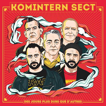 Komintern Sect - Des Jours Plus Durs Que D’Autres - LP (Black) Gatefold