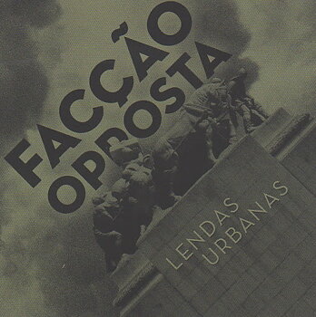 Facção Opposta - Lendas Urbanas - CD