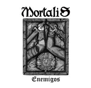 Mortalis - Enemigos - EP