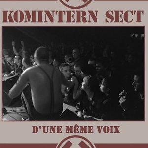 Komintern Sect - D'une même voix - CD