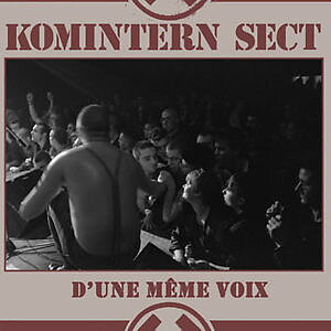 Komintern Sect - D'une même voix - CD