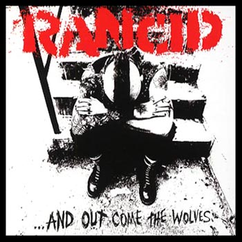 Rancid - ... and out come the wolves - LP (US Import)