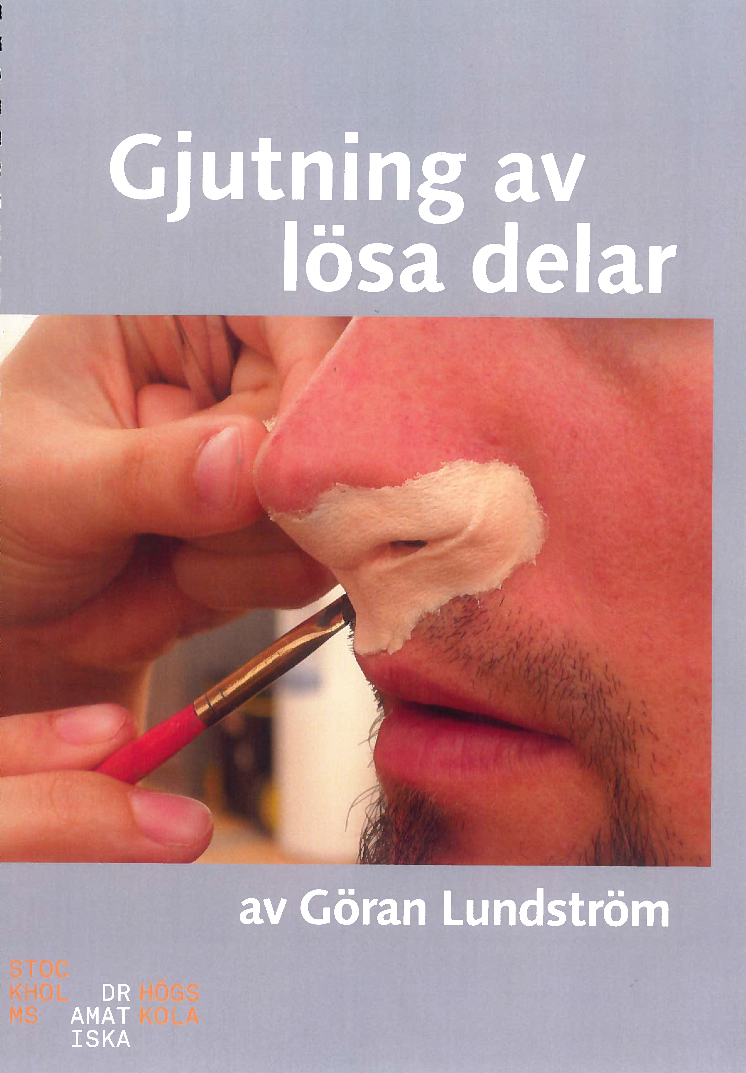 Gjutning av lösa delar