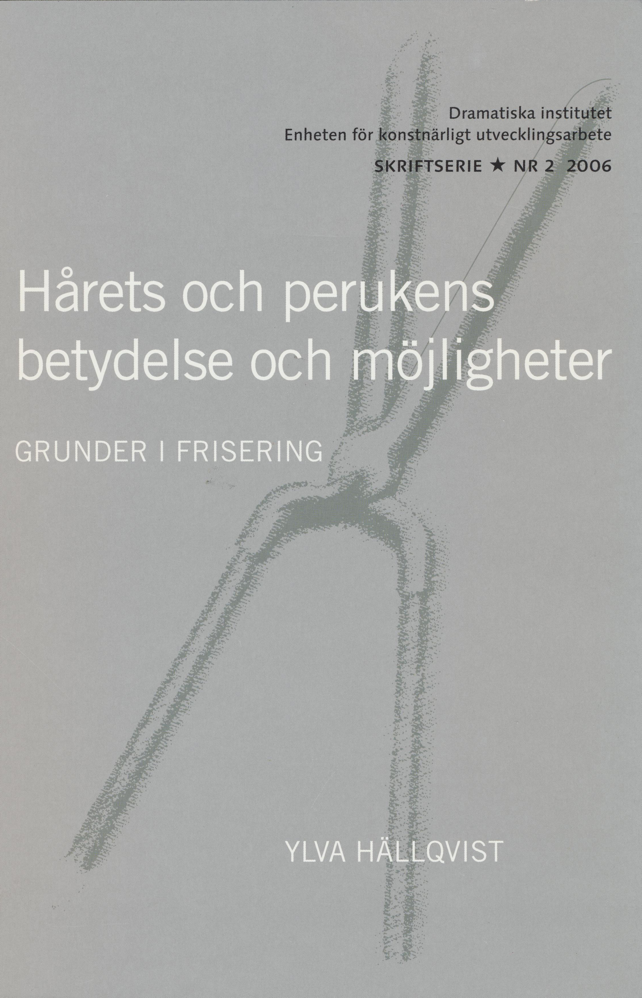 Hårets och perukens betydelse och möjligheter