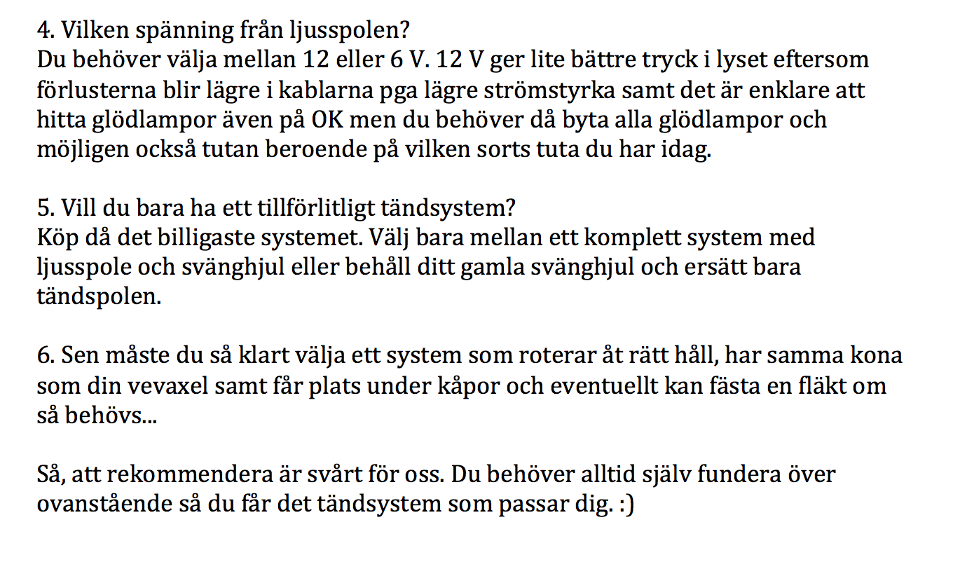 Sytytysjärjestelmät ilman katkaisupisteitä erot - 2