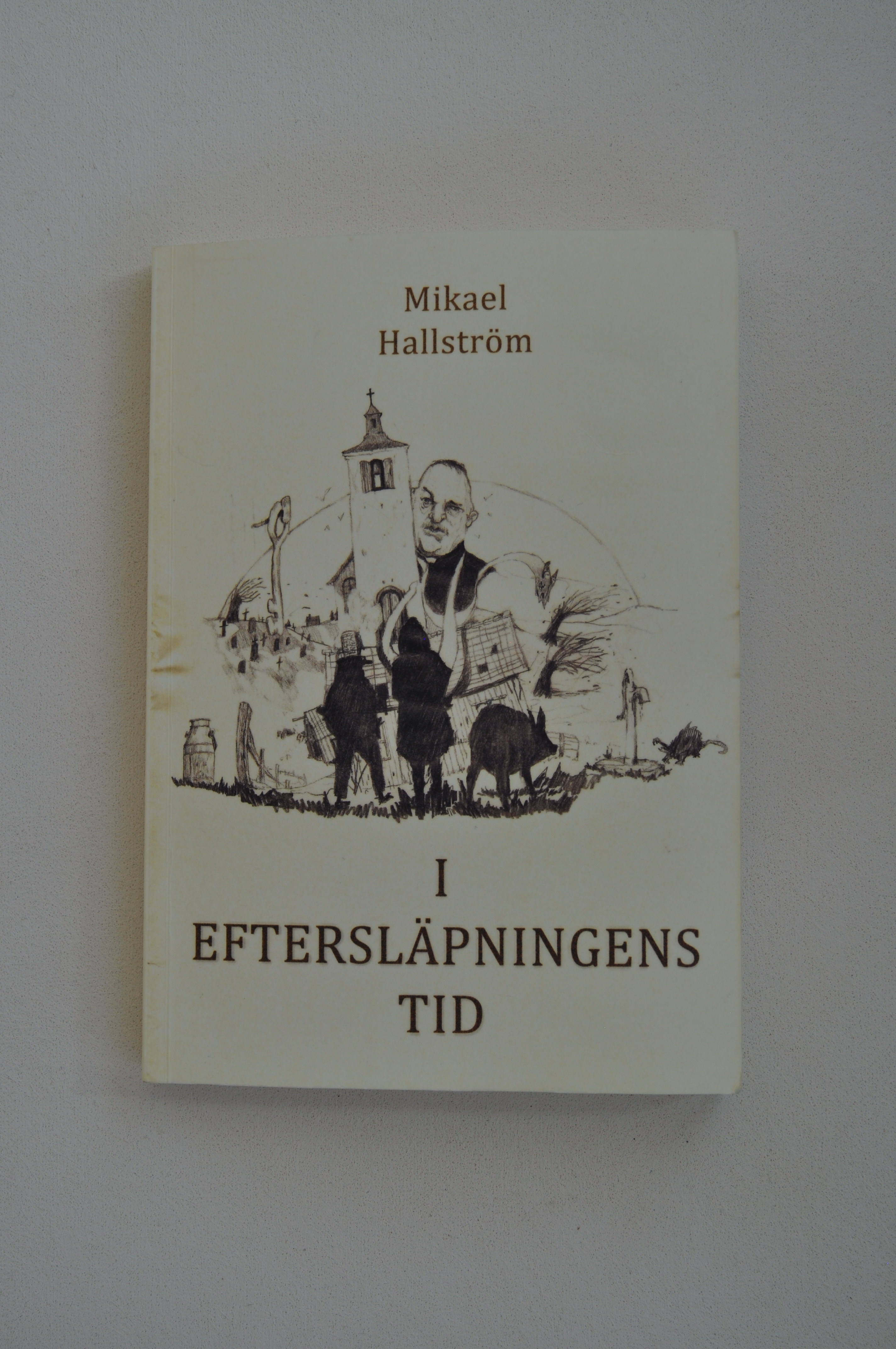 I EFTERSLÄPNINGENS TID          SLUT
