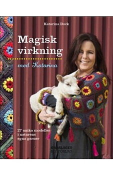 Magisk virkning  med Katarina