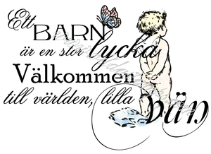 "Ett barn är en stor lycka..."