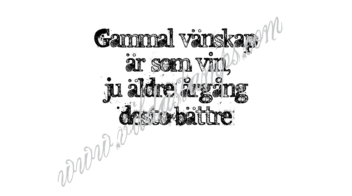 "Gammal vänskap är som vin..."
