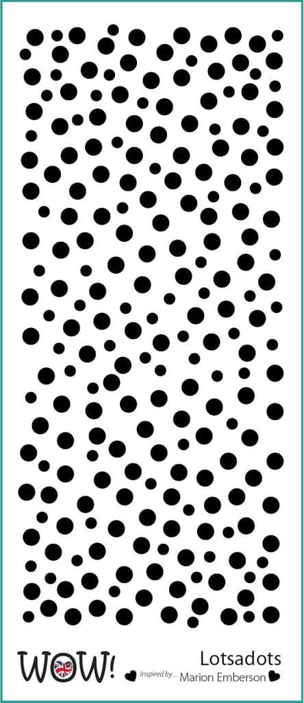 WOW! Stencil - Lotsadots