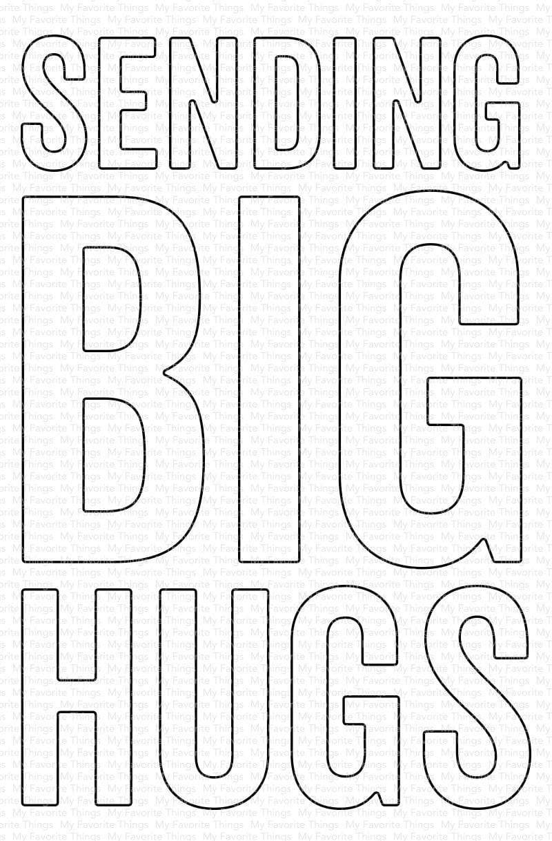 Sending Big Hugs Die-namics 