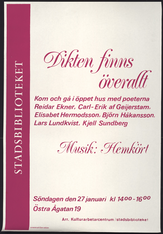 DIKTEN FINNS ÖVERALLT