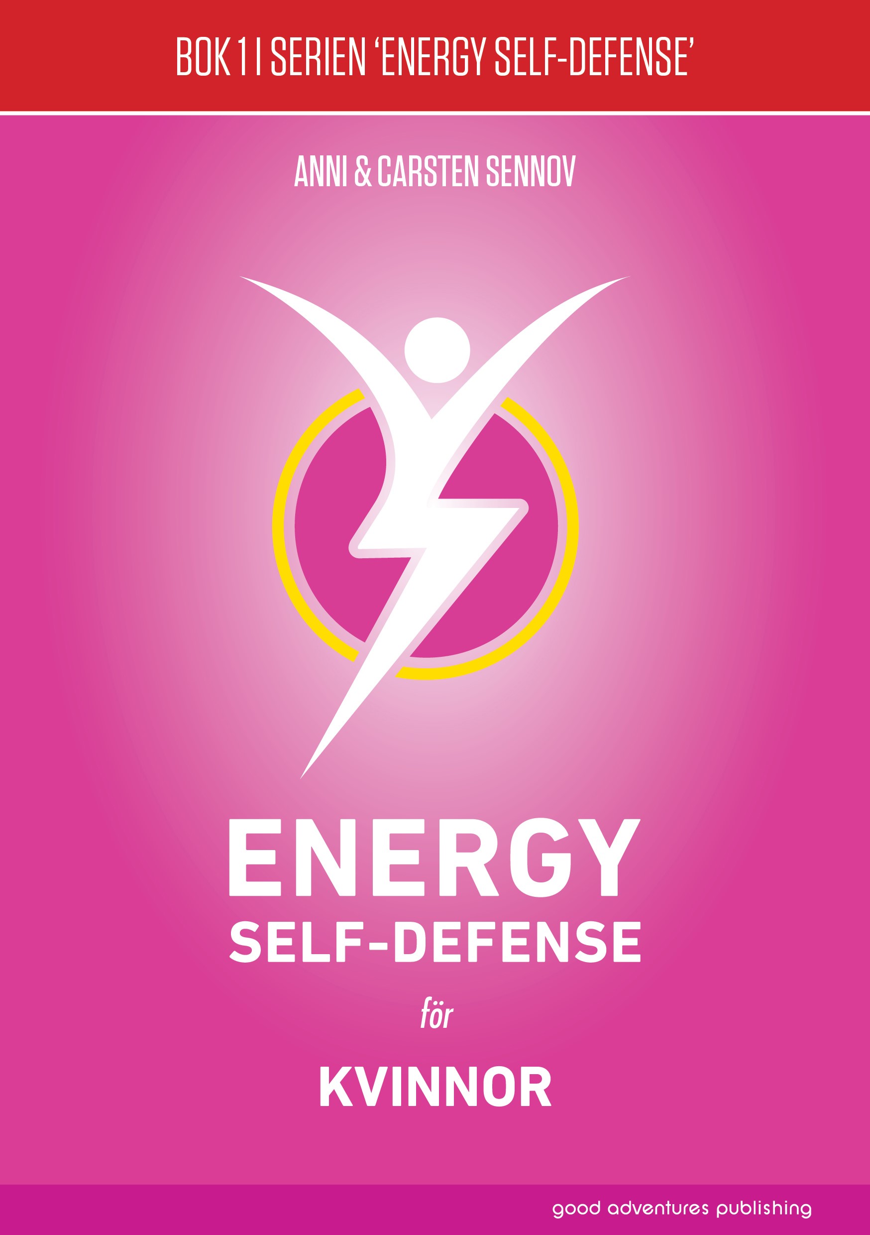Energy  Self-Defense för kvinnor