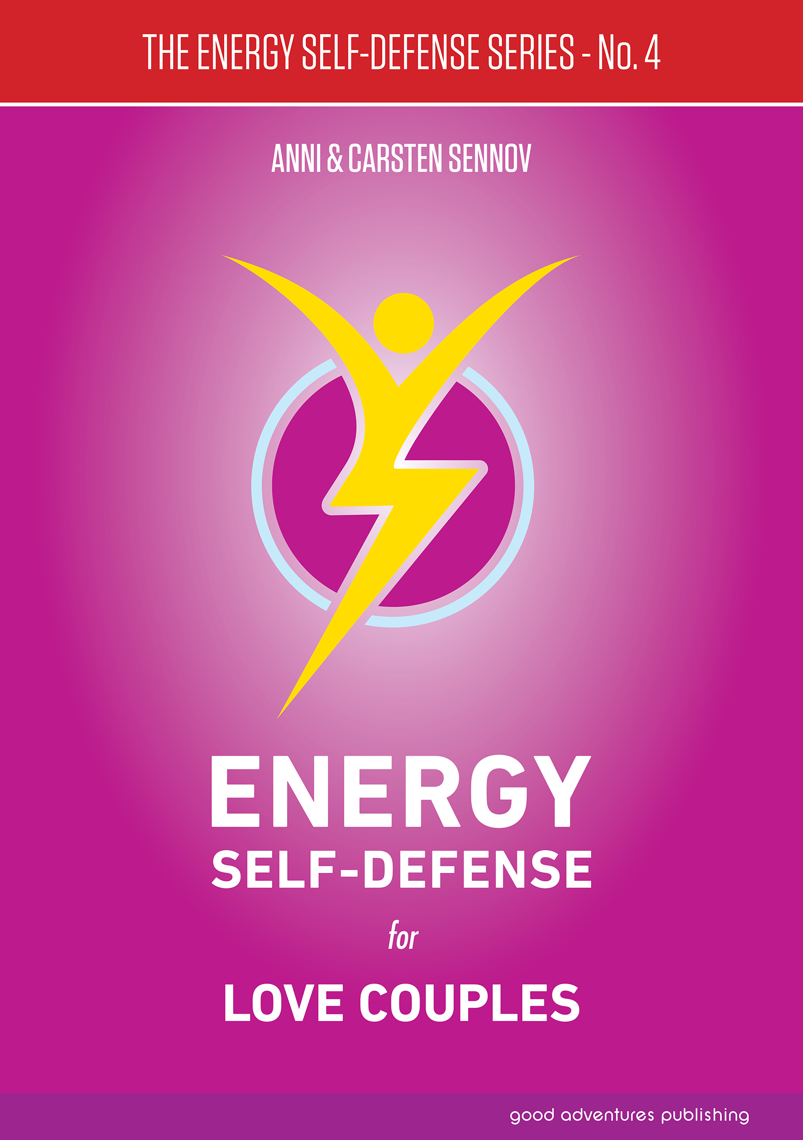 Energy Self-Defense for Love Couples 
