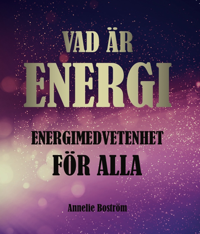 Vad är Energi - Energimedvetenhet för Alla
