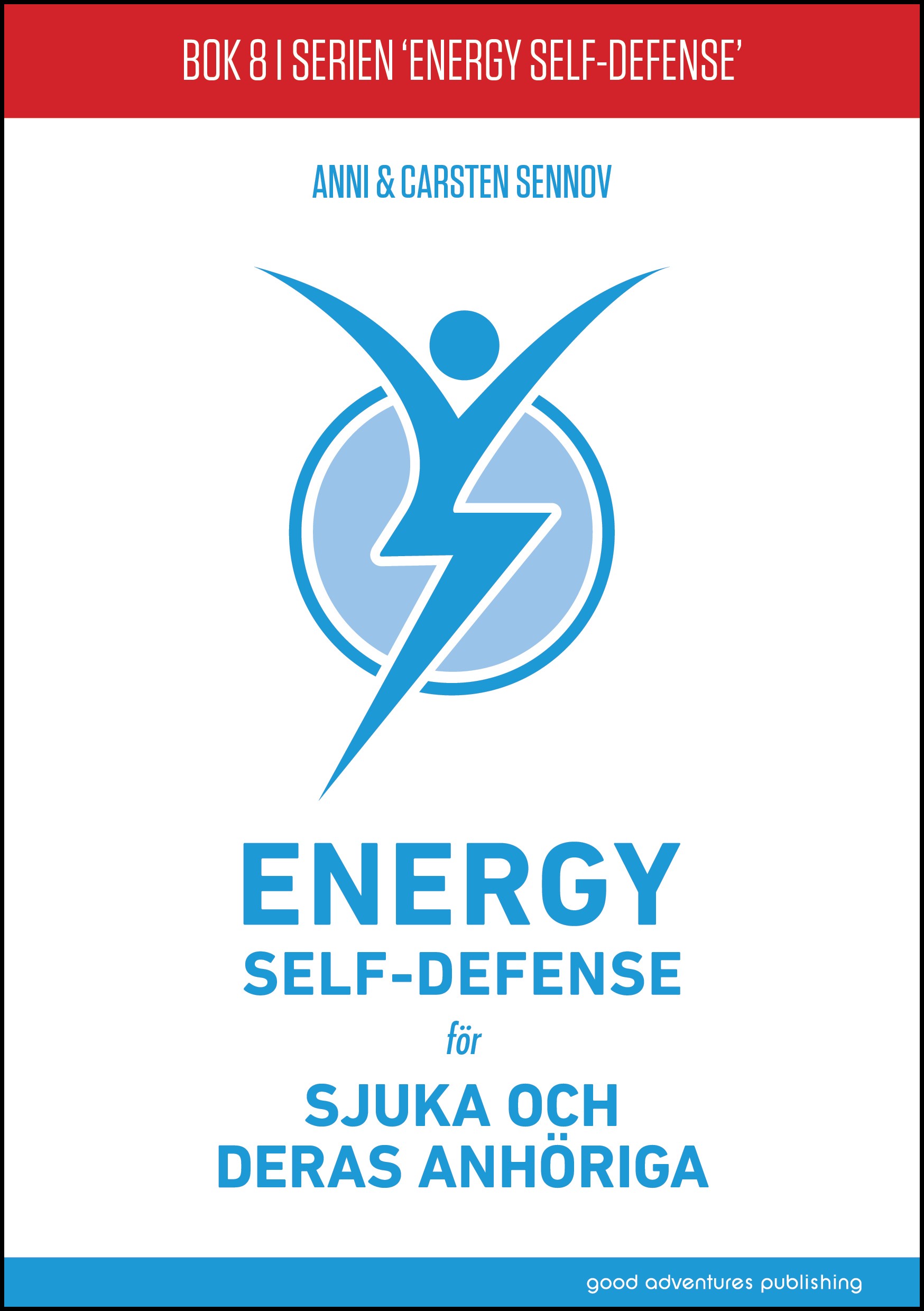 Energy Self- Defense  - För sjuka och deras anhöriga 