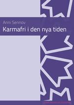 Karmafri i den nya tiden 