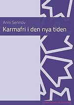 Karmafri i den nya tiden 