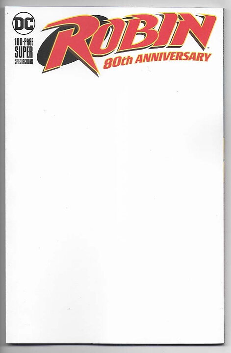 Robin 80th Anniversary 100-page Super Spectacular Blank Variant Cover NM Ny Import
