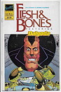 Flesh & Bones Set # 1-4 VF-NM Jan Strnad Dennis Fujitake