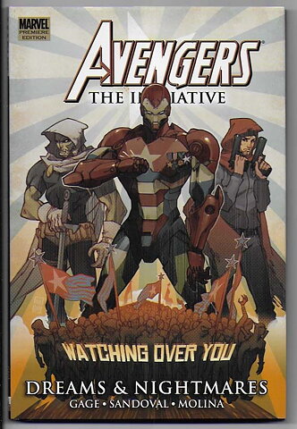 Avengers: The Initiative - Dreams & Nightmares Premiere Edition HC NM Gage Sandoval Molina