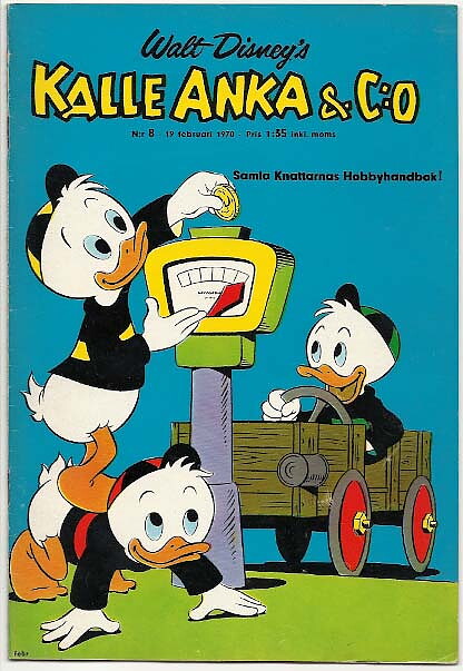 Kalle Anka & C:O 1970 Nr 8 VG Rostiga Nitar