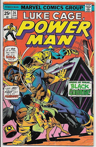 Power Man # 24 VG+ Intro Black Goliath