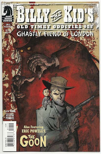 Billy The Kid's Old Timey Oddities and The Ghastly Fiend of London # 1 NM Ny Import