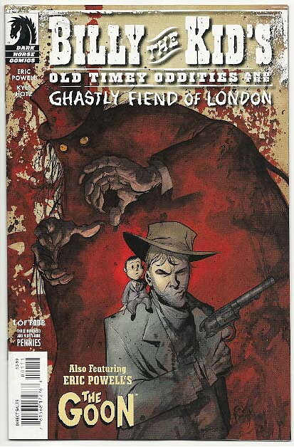 Billy The Kid's Old Timey Oddities and The Ghastly Fiend of London # 1 NM Ny Import