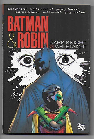 Batman & Robin: Dark Knight vs. White Knight HC NM