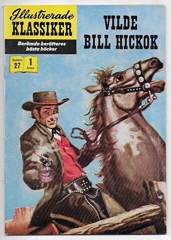 Illustrerade Klassiker Nr 27 VF 1:a Upplaga