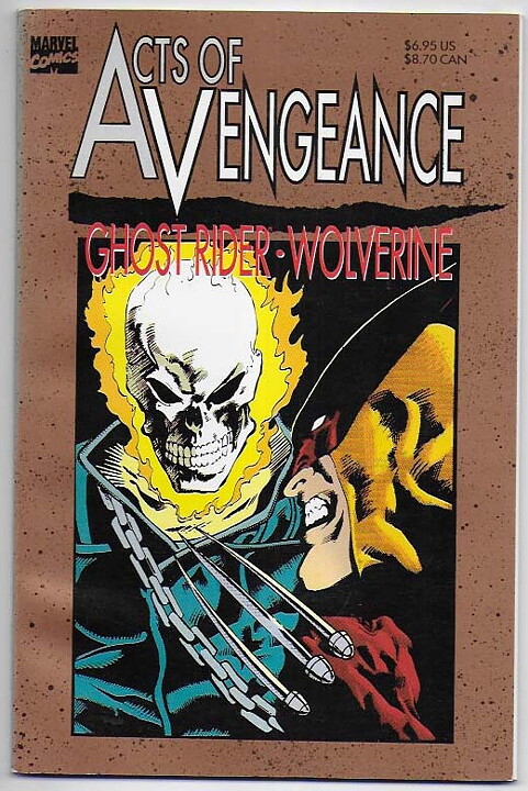 Wolverine and Ghost Rider: Acts of Vengeance NM- 