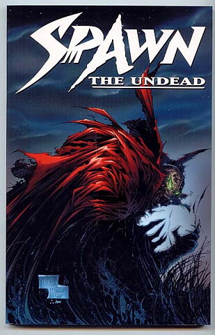 Spawn: The Undead TP NM Ny Import