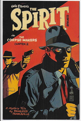 Spirit: The Corpse Makers # 2 Cover A NM-