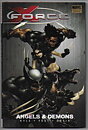 X-Force: Volume 1 - Angels & Demons Premiere Edition HC NM Svagt solblekt på ryggen