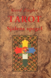 Tarot : Själens Spegel