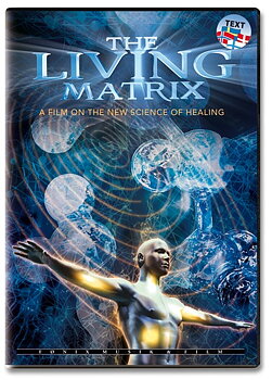 The Living Matrix