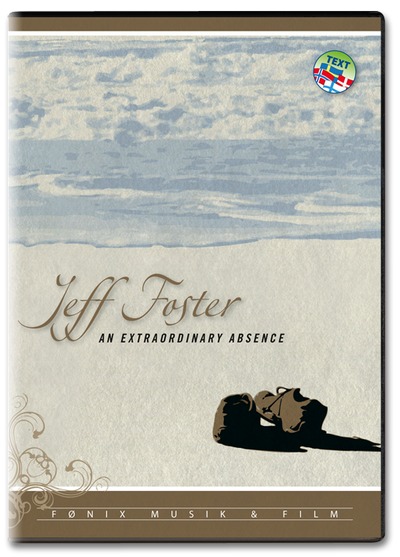 An Extraordinary Absence - Jeff Foster