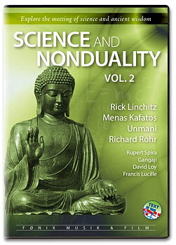 Science And Nonduality Vol 2