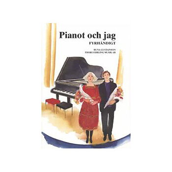 Pianot och jag fyrhändigt