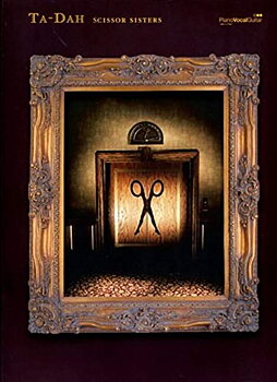 Scissor Sisters Ta-Dah