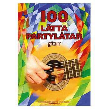 100 Lätta Partylåtar - Gitarr