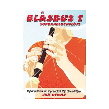 Blåsbus 1 Sopranblockflöjt