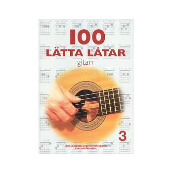 100 Lätta Låtar Gitarr 3