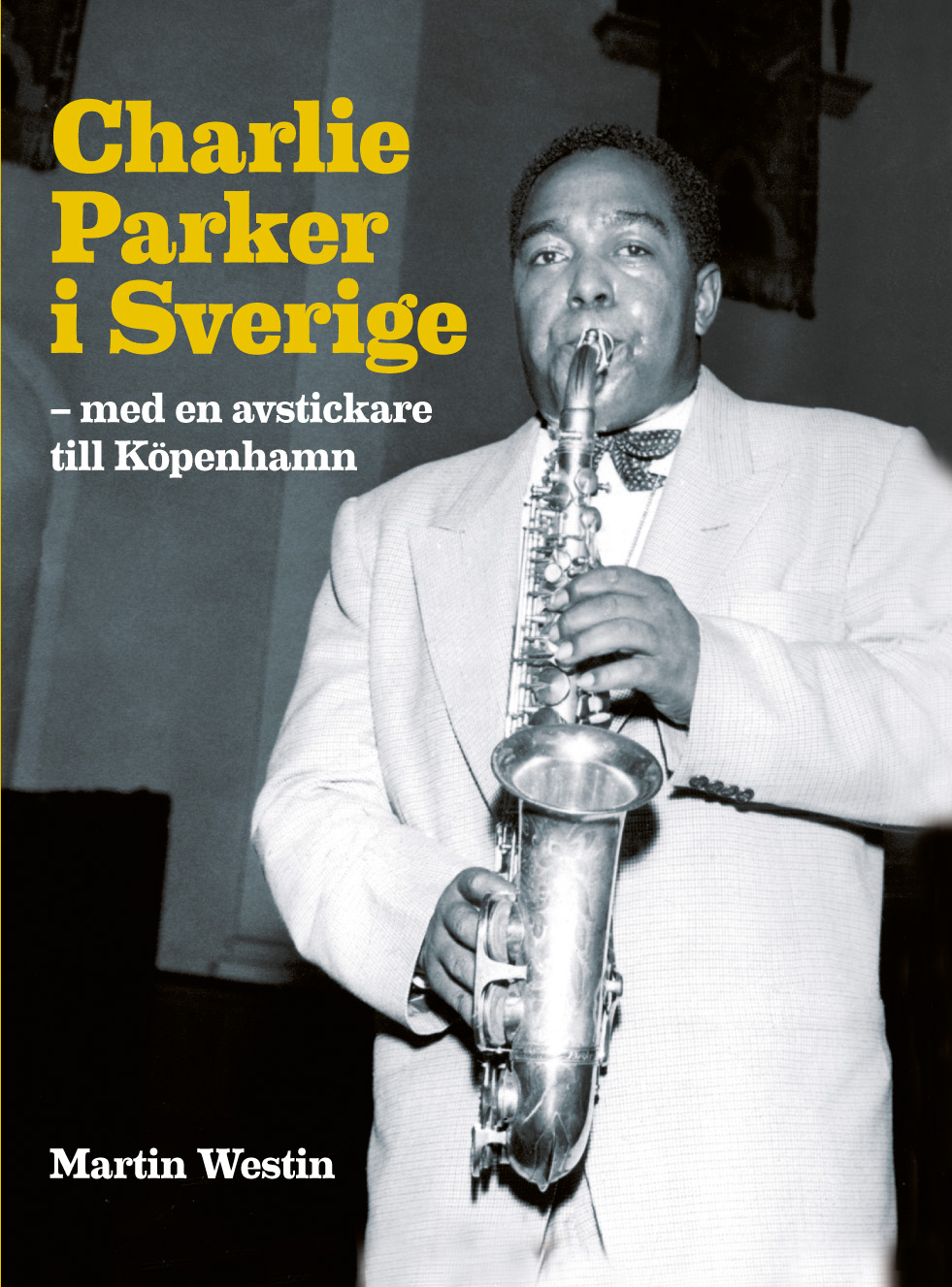 Charlie Parker -  Pressinfo