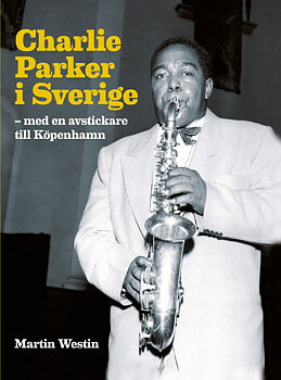 Charlie Parker -  Press info