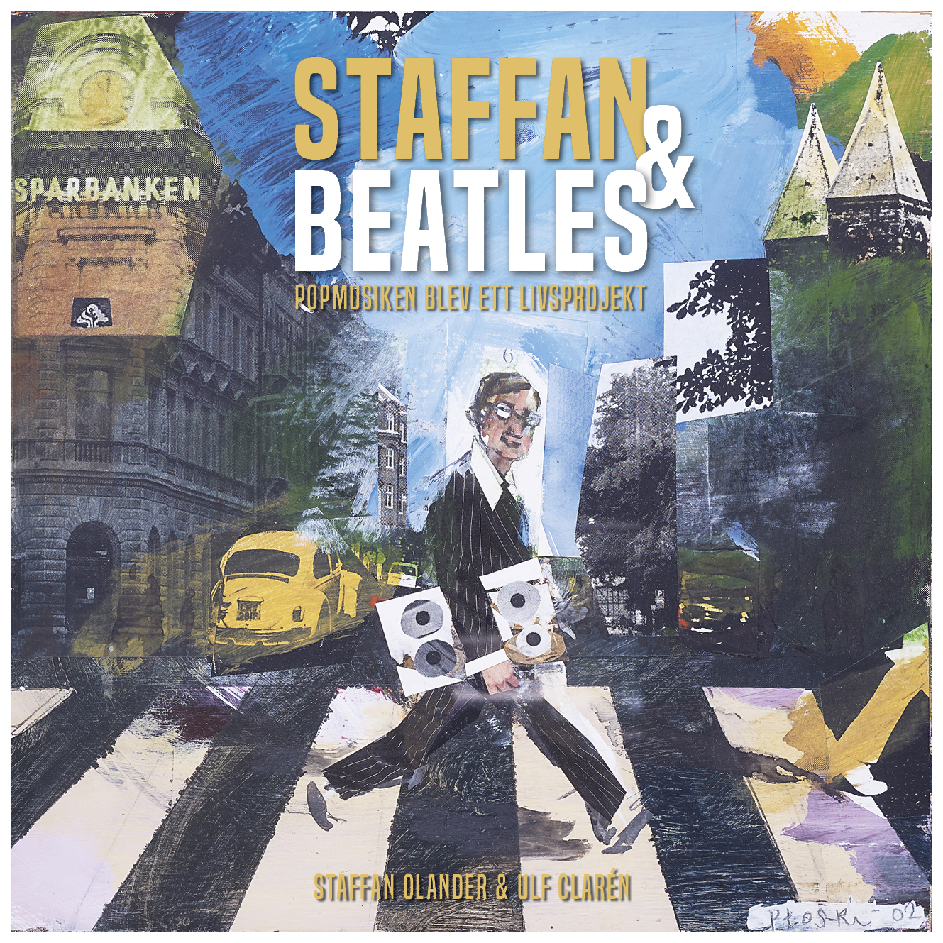 Staffan & Beatles - popmusiken blev ett livsprojekt