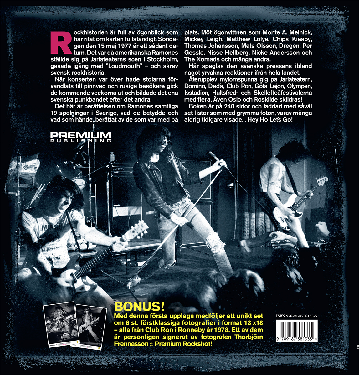 RAMONES I SVERIGE - Världens första punkband skruvar upp tempot i folkhemmet - 2