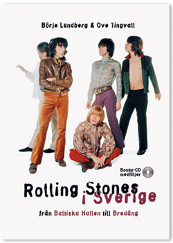 Rolling Stones i Sverige (med Bonus CD)